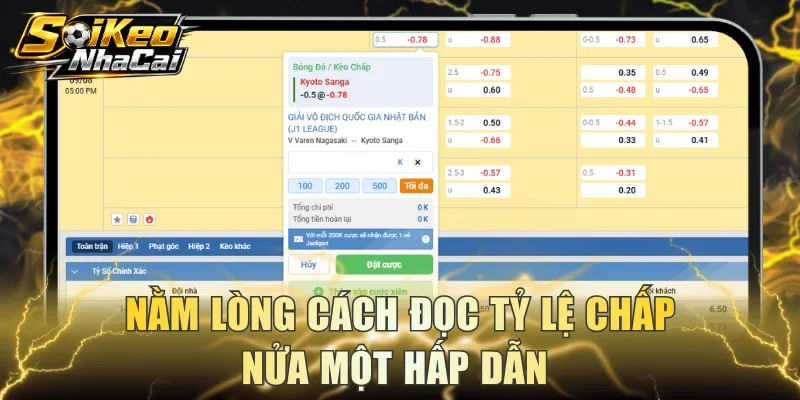 Nằm lòng cách đọc tỷ lệ chấp nửa một hấp dẫn 